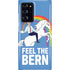 Feel The Bern Unicorn Galaxy Cases